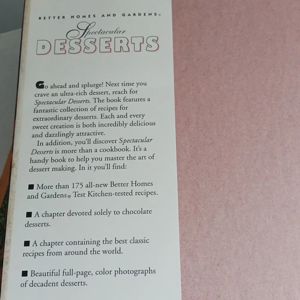 Better Homes and Gardens Spectacular Desserts (Hardcover 1992)
